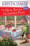 [A Domestic Diva Mystery 14] • The Diva Serves Forbidden Fruit